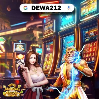 Dewa212 Situs Slot Gampang Menang Depo Sekali Wd Beruntung